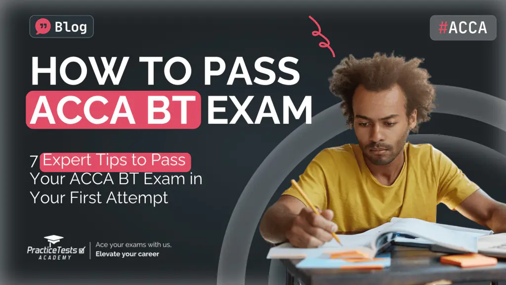 How to pass ACCA BT